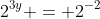 2^{3y} = 2^{-2}