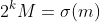 2^kM=\sigma(m)