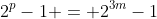 2^p-1 = 2^{3m}-1