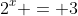 2^x = 3