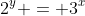 2^y = 3^x
