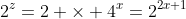 2^z=2 \times 4^x=2^{2x+1}