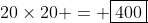 20\times20 = \boxed{400}