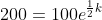 200=100e^{\frac{1}{2}k}