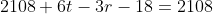 2108+6t-3r-18=2108