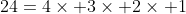24=4\times 3\times 2\times 1
