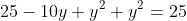25-10y+y^2+y^2=25