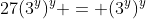 27(3^{y})^{y} = (3^{y})^{y}