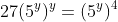 27(5^y)^y=(5^y)^4