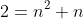 2=n^2+n
