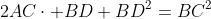 2AC\cdot BD+BD^2=BC^2