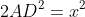 2AD^2=x^2