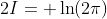 2I= \ln(2\pi)