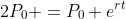 2P_0 =P_0 e^{rt}