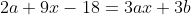 2a+9x-18=3ax+3b