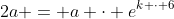 2a = a \cdot e^{k \cdot 6}~\iff~2 = e^{k \cdot 6}
