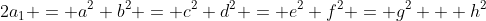 2a_1 = a^2+b^2 = c^2+d^2 = e^2+f^2 = g^2 + h^2