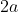 2a~a\prime+2b~b\prime=0