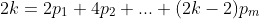 2k=2p_1+4p_2+...+(2k-2)p_m