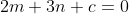 2m+3n+c=0