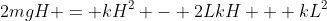 2mgH = kH^2 - 2LkH + kL^2
