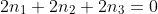 2n_1+2n_2+2n_3=0