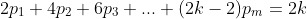 2p_1+4p_2+6p_3+...+(2k-2)p_m=2k