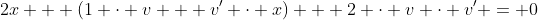 2x + (1 \cdot v + v' \cdot x) + 2 \cdot v \cdot v' = 0