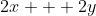2x + 2y~\frac {dy}{dx} = 2