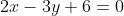 2x-3y+6=0