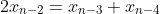 2x_{n-2}=x_{n-3}+x_{n-4}