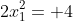 2x_1^2= 4