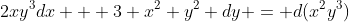 2xy^3dx + 3 x^2 y^2 dy = d(x^2y^3)