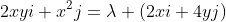 2xyi+x^{2}j=\lambda (2xi+4yj)