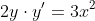 2y\cdot{y'}=3x^2