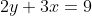 2y+3x=9