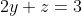 2y+z=3