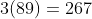 3(89)=267