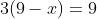 3(9-x)=9