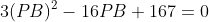 3(PB)^2-16PB+167=0