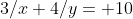 3/x+4/y= 10