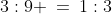 3:9 \:=\:1:3