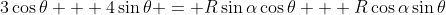 3\cos\theta + 4\sin\theta = R\sin\alpha\cos\theta + R\cos\alpha\sin\theta