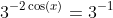 3^{-2\cos(x)}=3^{-1}