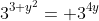 3^{3+y^{2}}= 3^{4y}