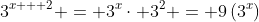 3^{x + 2} = 3^x\cdot 3^2 = 9\left(3^x\right)