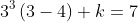 3^3\left(3-4\right)+k=7