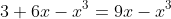 3+6x-x^3=9x-x^3