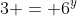 3 = 6^y