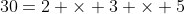 30=2 \times 3 \times 5